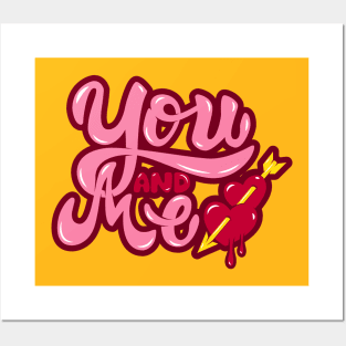 You and Me Posters and Art